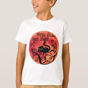 We're All Mad Here - Cheshire Cat T-Shirt
