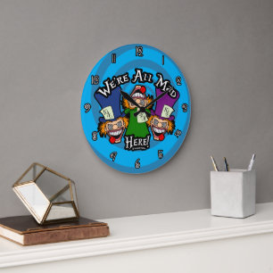 We're All Mad Here! Large Clock