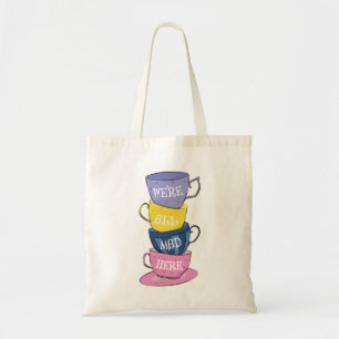 We're All Mad Here - Mad Tea Party Cups Tote Bag