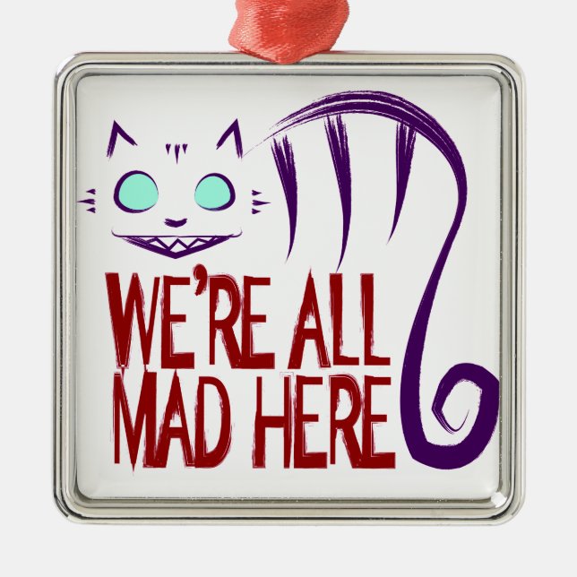 We're All Mad Here Metal Tree Decoration (Front)