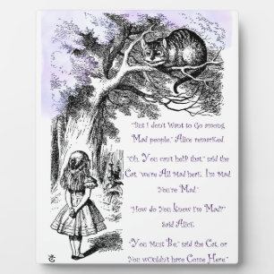 We're All Mad Here Plaque