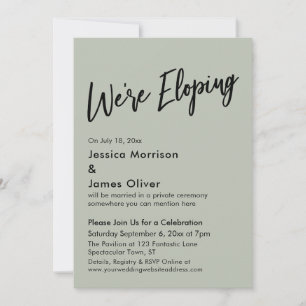 We're Eloping Minimal Handwriting Sage Green Invitation