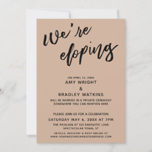 We're Eloping Modern Handwriting Toasted Almond Invitation