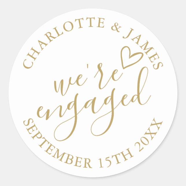We're Engaged Engagement Party Chic Gold Classic Round Sticker (Front)
