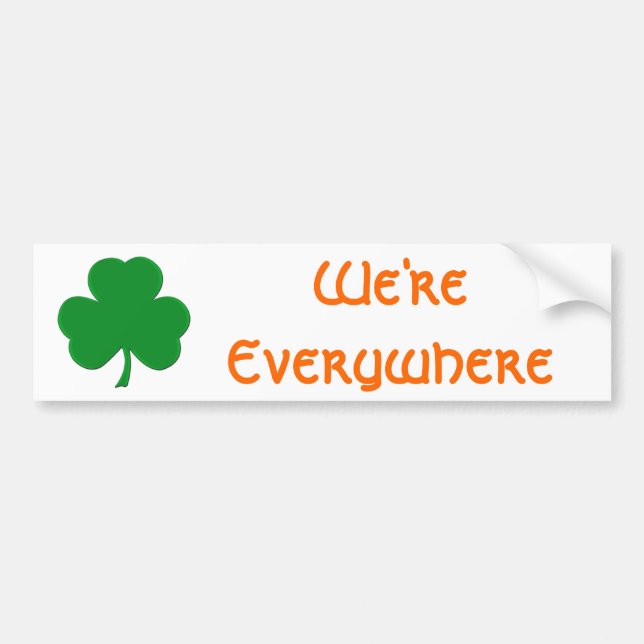 We're Everywhere Bumper Sticker (Front)