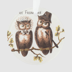 We're from the Owl Country: Chromolithograph Art Ornament