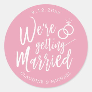 We're Getting Married Blush Pink Minimalist Classic Round Sticker