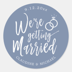 We're Getting Married   Pigeon Blue Minimalist Classic Round Sticker