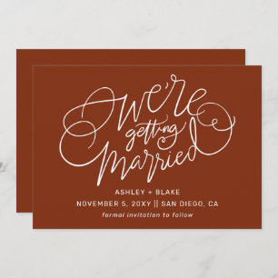 We're getting married Rust Simple Calligraphy Save The Date