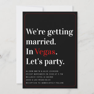 We're Getting Married Vegas Wedding Invitation