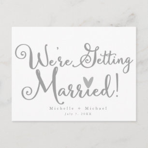 WE'RE GETTING MARRIED White & Grey Save the Date Announcement Postcard