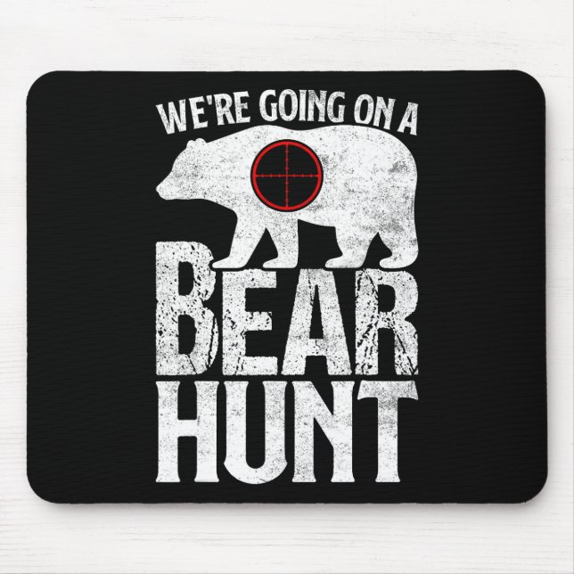 We're Going On A Bear Hunt Bear Hunting  Mouse Mat (Front)