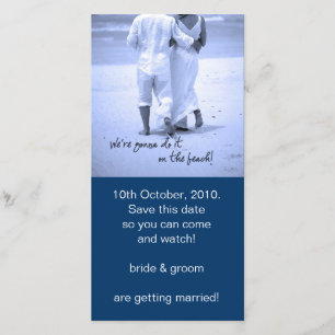 We're Gonna Do It On The Beach! Save The Date