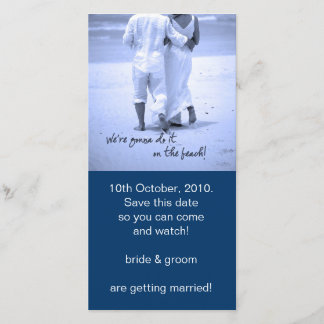 We're Gonna Do It On The Beach! Save The Date