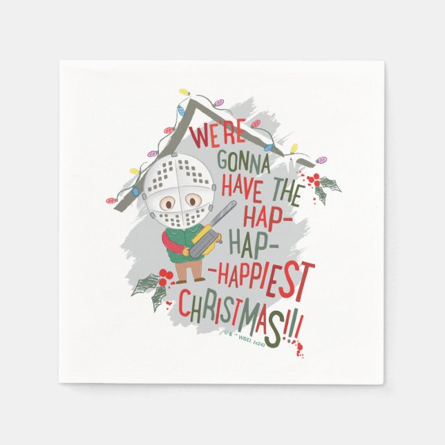 We're Gonna Have The Hap-Hap-Happiest Christmas Napkin (Front)