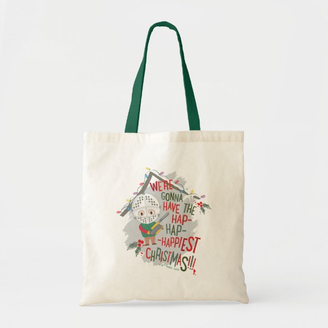 We're Gonna Have The Hap-Hap-Happiest Christmas Tote Bag (Front)