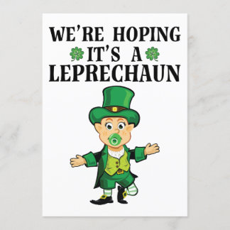 We're Hoping It's A Leprechaun St Patricks Day Invitation