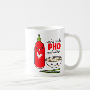 Were Made Pho Each Other  Coffee Mug