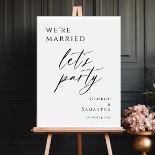 We're Married Let's Party Elopement welcome Poster