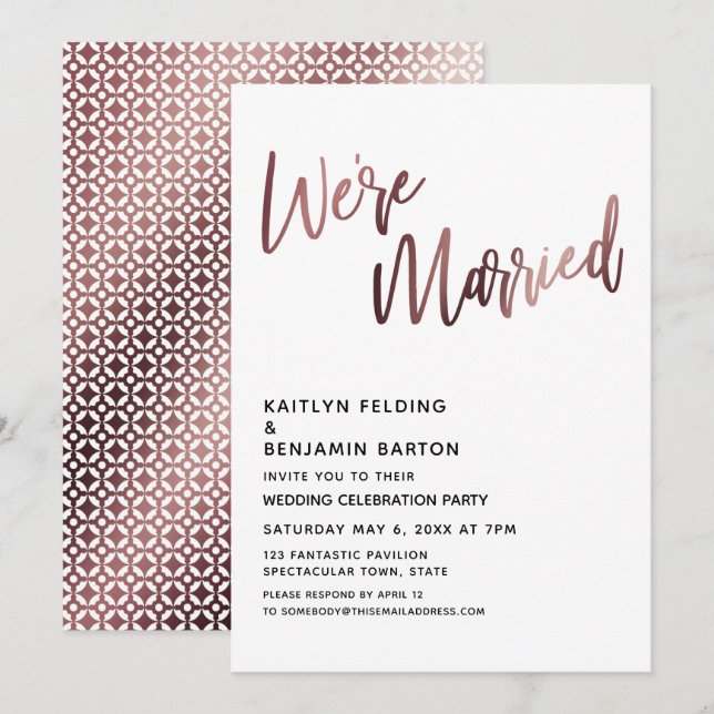 We're Married Rose Gold Wedding Reception Invitation (Front/Back)
