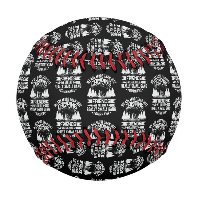 We're More Than Just Camping Friends Baseball (Front)