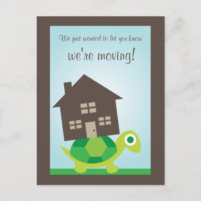 We're Moving - Turtle Mover Postcard (Front)