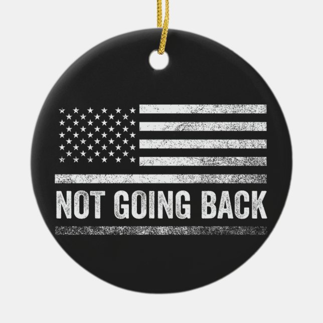We're Not Going Back Harris Walz Election  Ceramic Tree Decoration (Front)
