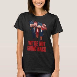 We're Not Going Back Visionaries Sticker  T-Shirt