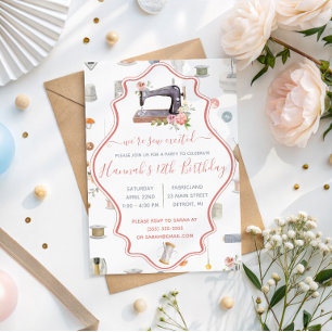 We're Sew Excited! Sewing Themed Birthday Party Invitation