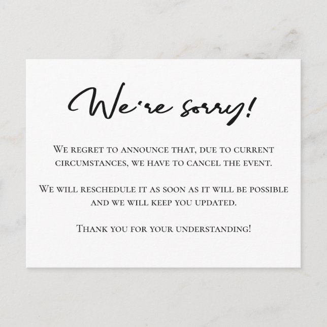 We're sorry black white cancellation announcement postcard (Front)