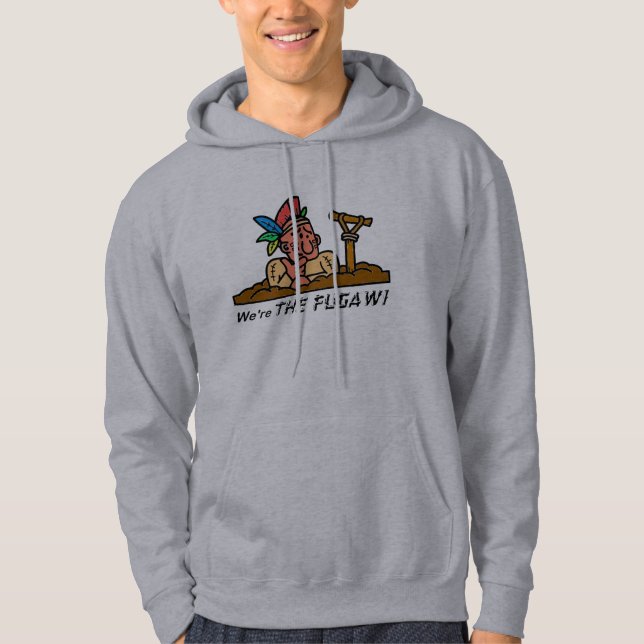 We're THE FUGAWI - Hooded Sweatshirt (Front)