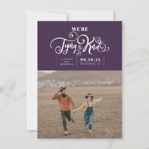 We're Tying The Knot Modern Save The Date Photo
