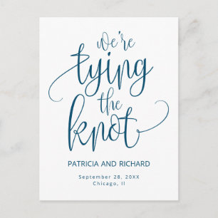 We're Tying The Knot Save The  Date Non Photo Postcard