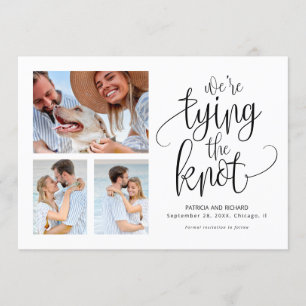 We're Tying The Knot Save The  Date Simple 3 Photo Invitation