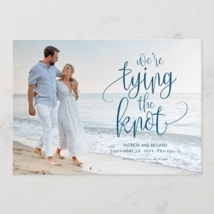 We're Tying The Knot Wedding Save The Date Photo Invitation