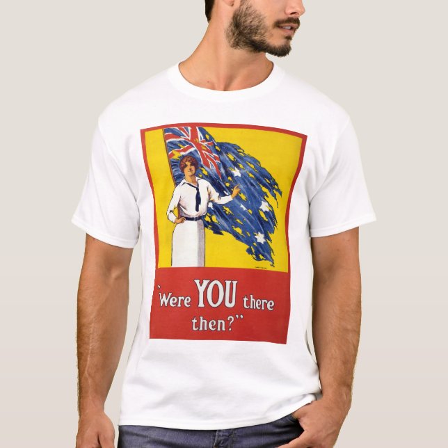 Were YOU There Then? T-Shirt (Front)