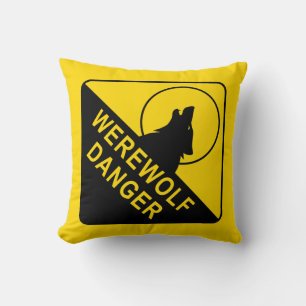 Werewolf Danger Sign Cushion