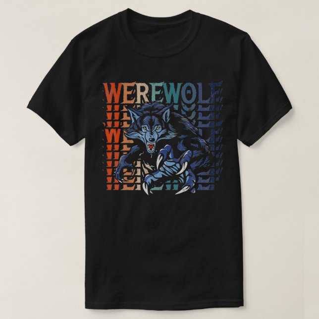 Werewolf Design For Werewolf Movies And Wolves che T-Shirt (Design Front)