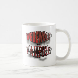 WEREWOLF OR VAMPIRE COFFEE MUG