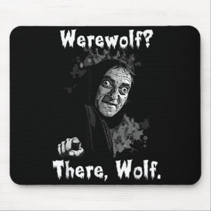 Werewolf_ There, Wolf. Funny Abby Normal Retro Com Mouse Mat