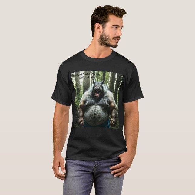  Werewolf Who Ate The Whole Village black T-shirt (Front Full)