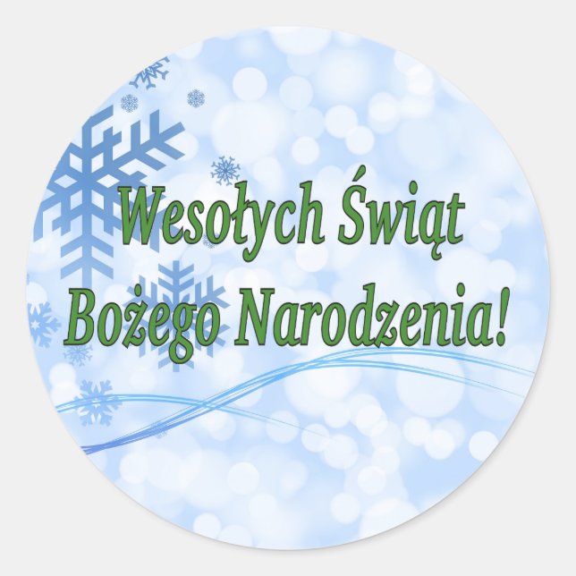 Wesołych Świąt ...! Merry Christmas in Polish gf Classic Round Sticker (Front)
