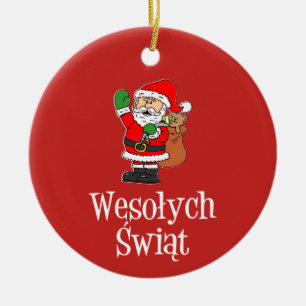 Wesolych Swiat Santa Ornament