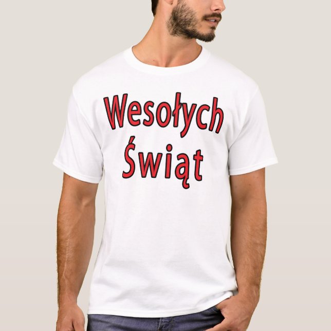 Wesolych Swiat T-Shirt (Front)