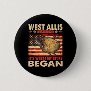 West Allis Wisconsin Usa Flag 4th Of July 6 Cm Round Badge