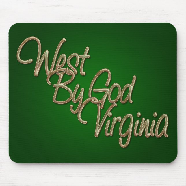 West by God Virginia_2 Mouse Mat (Front)