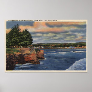 West Cliff Drive View of Pier and Casino Poster