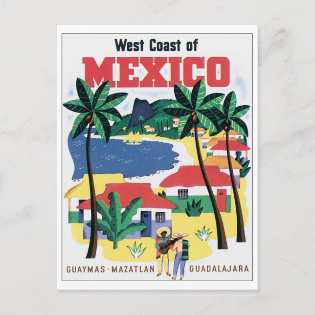 West Coast of Mexico Guaymas, Mazatlan, Guadalajar Postcard (Front)