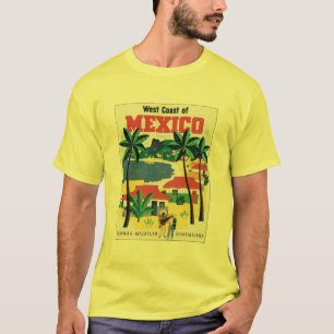 West Coast of Mexico Guaymas, Mazatlan, Guadalajar T-Shirt
