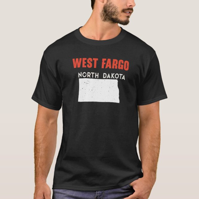 West Fargo North Dakota USA State America Travel   T-Shirt (Front)